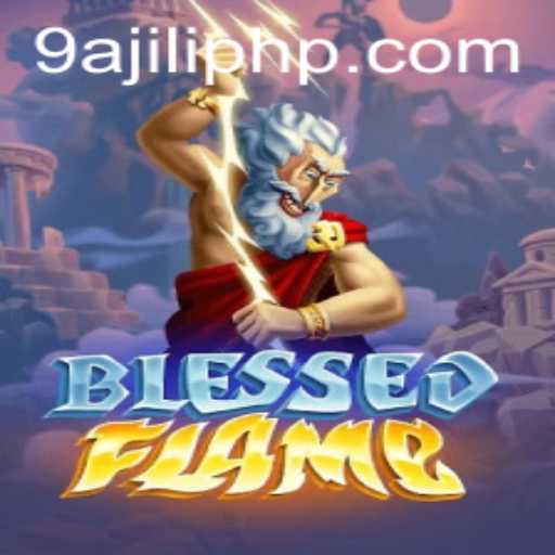 The Enchanting World of BlessedFlame: A Comprehensive Guide