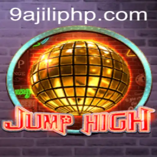 Explore the Thrilling World of JumpHigh with 9AJILI.COM