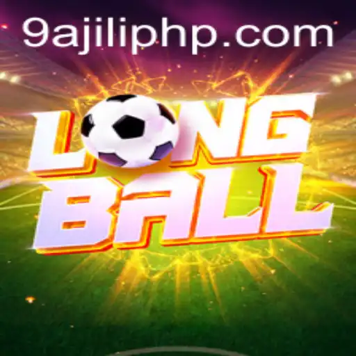 Exploring the Exciting World of LongBall and its Fascination with 9AJILI.COM