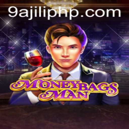 Discover the Thrills of MoneybagsMan: A New Gaming Sensation