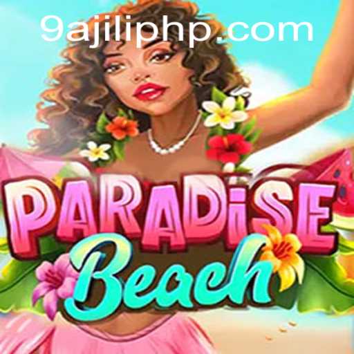 Exploring the Exciting World of ParadiseBeach with 9AJILI.COM