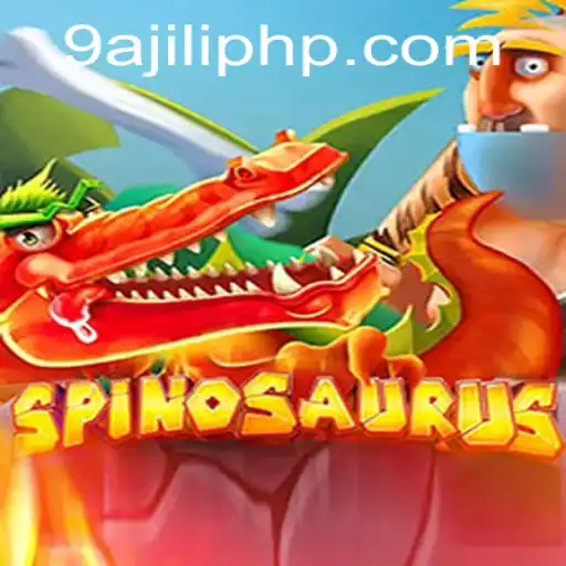 Discover the Adventure of Spinosaurus: A Thrilling Gaming Experience with 9AJILI.COM