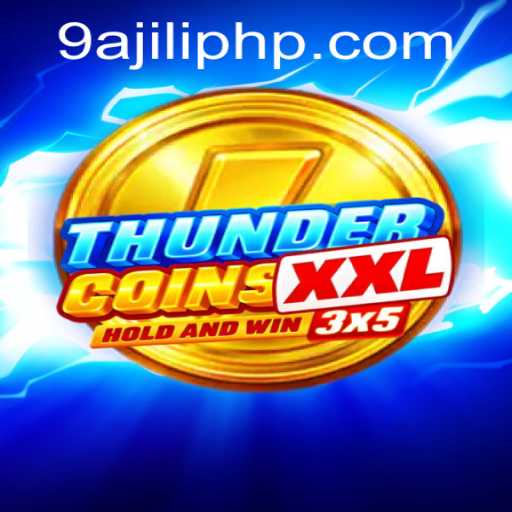 Explore the Exciting World of ThunderCoinsXxl: Unleash the Game Adventures
